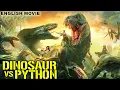 Lagu DINOSAUR vs PYTHON - Free Hollywood English Movie | Superhit Action Horror Full Movie In English