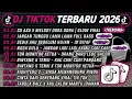Lagu DJ TIKTOK TERBARU 2026🎵DJ SO ASU X MELODY DORA DORA🎵DJ JANGAN TUNGGU LAMA LAMA