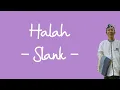 Download Lagu Lirik Halal - Slank -