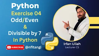 Python Exercise 04 Odd Even Program Checking Divisibilty by 7 of a number