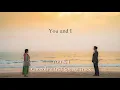 Download Lagu [Lyrics] 하지원 Ha Ji Won \u0026 윤계상 Yoon Kye Sang - You \u0026 I || Chocolate 초콜릿 OST Special Track