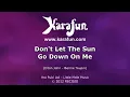 Don't Let the Sun Go Down on Me - Elton John | Karaoke Version | KaraFun