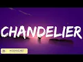 Sia Chandelier, Lyrics, Christina Perri, Alan Walker, Treat You Better Mix