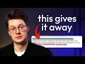 I Can Spot AI Writing in Seconds 4 Signs That Make It Obvious