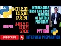 Python Program to Interchange Elements of First And Last in Matrix