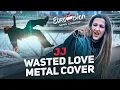 Download Lagu JJ - Wasted Love (Metal Cover by Sasha Sova Version 2)