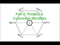 Trig Identities Memory Hexagon Part 2 Product and Cofunction Identities