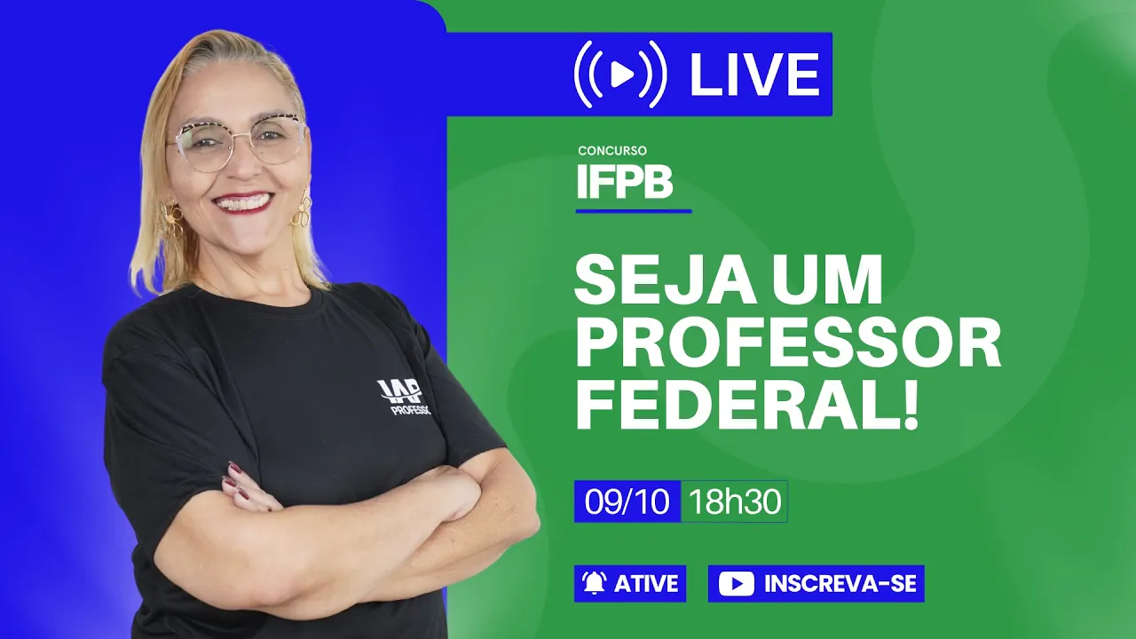 Seja um professor federal! Concurso IFPB - Prof. Adriana Rocha