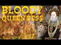 Lagu Bloody Queen Bess - The Real Story of England’s Protestant Revolution