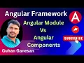 Angular Components Angular Tutorial For Beginners Angular Modules Components