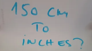 150 cm to inches