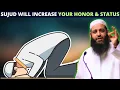 Download Lagu SUJUD WILL INCREASE YOUR HONOR \u0026 STATUS !