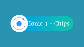 Ionic 3 - Chips