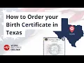 How to Order Your Birth Certificate in Texas Vital Records Online