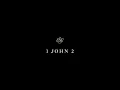 1 John 2 - English Standard Version ESV