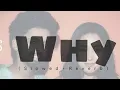 Why - Vnt Gaba (Slowed+Reverb)