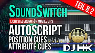 Soundswitch Teil 8 Autoscripting in Soundswitch - zweiter Teil