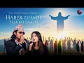 Lagu Harek Ghadi Yesu ko Saath | Nepali Christian Jesus song | yeshu Aradhana Sangeet 