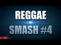 REGGAE SMASH 4 -  DJ LISTER254 full mix