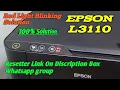 Epson L3110 Red Light Blinking problem solution