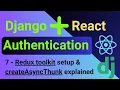 7 - Redux toolkit setup createAsyncThunk explained