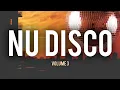 Lagu Nu Disco Mix Vol.3 | The Best Soul Funk Disco \u0026 Quality House Music | Groove Culture Records
