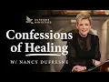 Confessions of Healing Nancy Dufresne