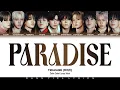 Lagu TREASURE (트레저) - 'PARADISE' [Color Coded Han/Rom/Eng Lyrics]