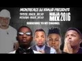 Download Lagu Naija Mix 2016 Vol 1 by dj Khalid, feat. Kiss Banks, Wizkid, Flavour, Korede Bello, Tekno