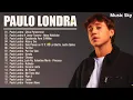 Las mejores canciones de Paulo Londra 2026 (1 HORA LOOP)