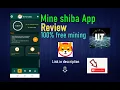 Mine Shiba App review Part 1 How to mine shiba inu for free on your smart phone