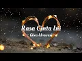 Download Lagu Ghea Indrawari - Rasa Cinta Ini (Lirik)