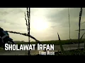 Download Lagu Sholawat Irfan | Video Music (Lirik \u0026 Terjemah)