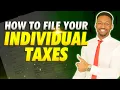 How to File Your 1040 Individual Tax Return Step-by-Step