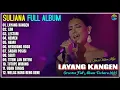 Download Lagu Album Suliana 💞 LAYANG KANGEN - LDR - LESTARI - Orcestra Full Album Terpopuler 2025 - On Trending
