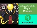 Day 4 Classes - HACKERRANK