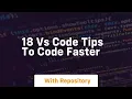 18 vs code tips to code faster