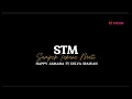 Download Lagu HAPPY ASMARA feat. DELVA IRAWAN || STM (Sampek Tekane Mati) | LIRIK LAGU