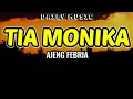 Download Lagu Tia Monika | Ajeng Febria [Lirik Lagu]