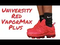 Nike Air VaporMax Plus University Red On Foot Review