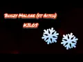Bugzy Malone (ft Aitch) Kilos