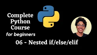 Nested Conditionals in Python Python Tutorial for Absolute Beginners 2020