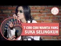 Download Lagu 7 Ciri Wanita Suka Selingkuh Dengan Pria Lain, Pergoki Dengan Cara Ini!