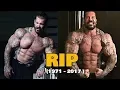 Rich Piana is Dead After 20 Years Of Steroids Use Tribute 1971 - 2017