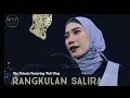 Download Lagu RANGKULAN SALIRA - Sigit Gumelar (Versi Bajidor) cover Nia Talenta Feat TediOboy