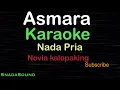 Download Lagu ASMARA-Lagu Nostalgia-Novia Kalopaking |KARAOKE NADA PRIA​⁠ -Male-Cowok-Laki-laki@ucokku