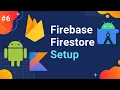 Firebase Firestore Android Studio setup and how to add data to Firestore