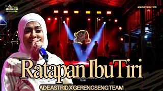 ratapan ibu tiri live ade astrid u0026 all artist gerengseng team lokasi saung gerengseng 