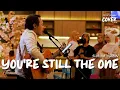 Download Lagu YOU'RE STILL THE ONE  - SHANIA TWAIN | FELIX IRWAN #LIVE #GORONTALO