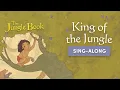 Download Lagu King of the Jungle - The Jungle Book - Sing Along